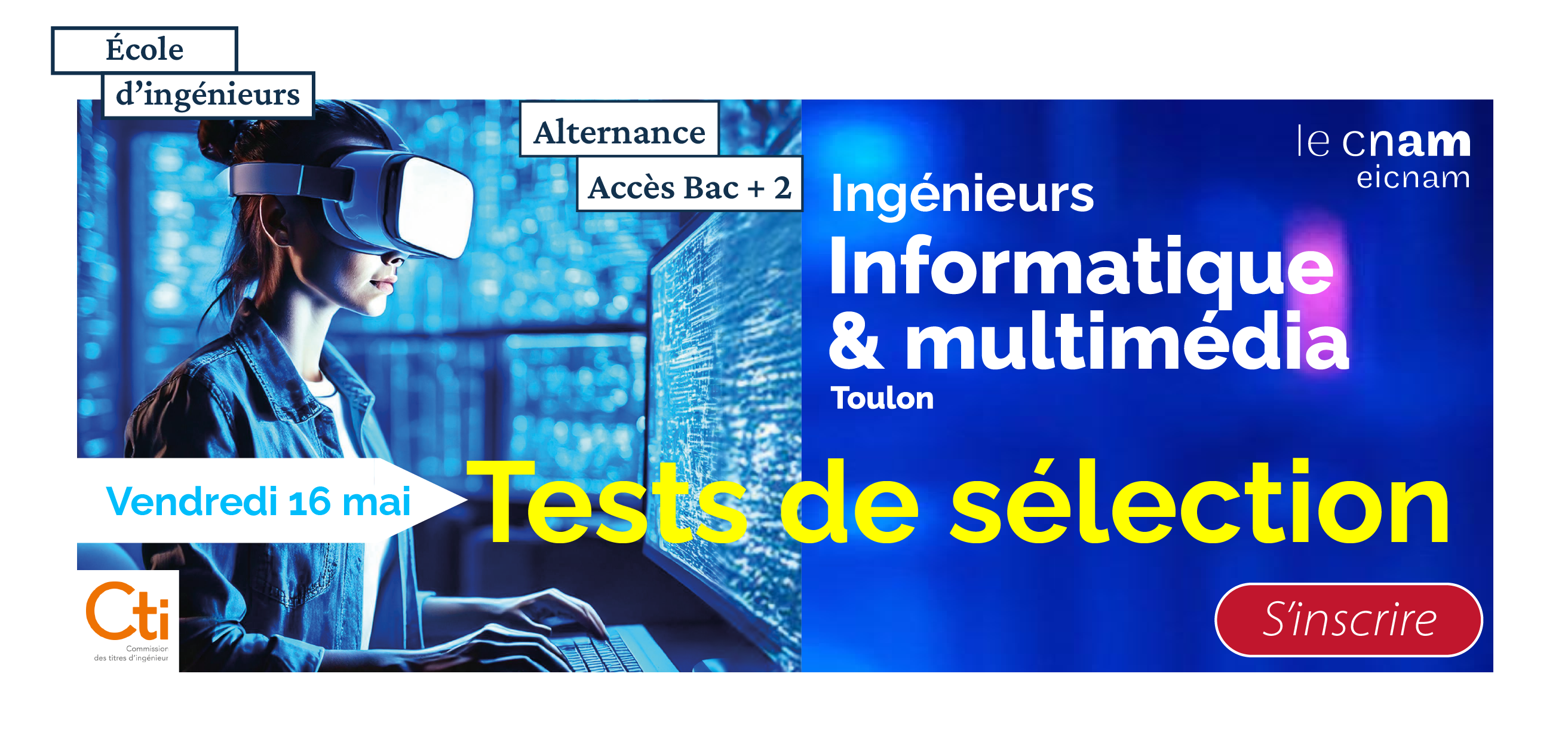 Tests de sélection pour le parcours d’ingénieur en informatique et multimédia au Cnam Paca EiCnam accès Bac+2 à Toulon