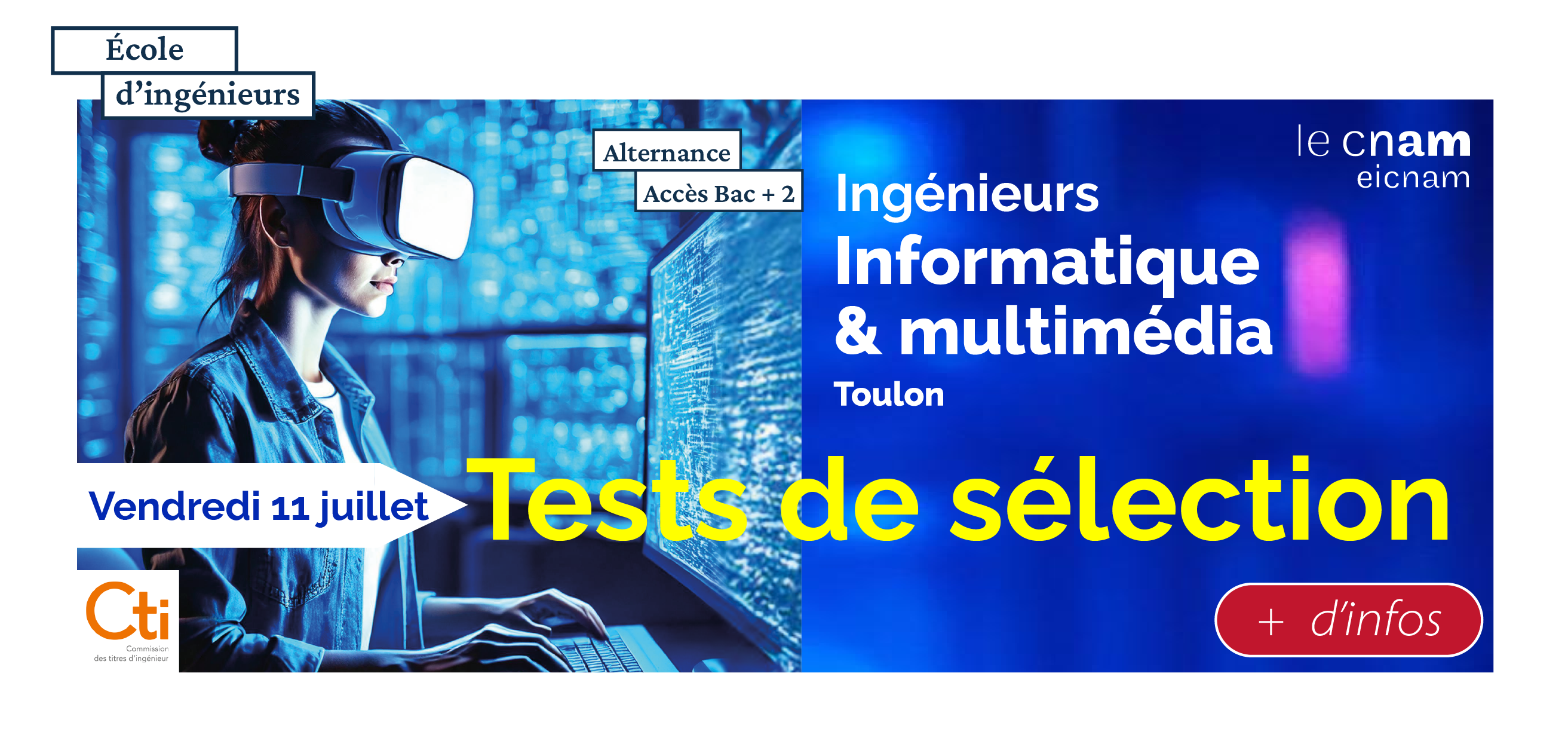 Tests de sélection pour le parcours d’ingénieur Informatique et Multimédia au Cnam Paca EiCnam accès Bac+2 à Toulon