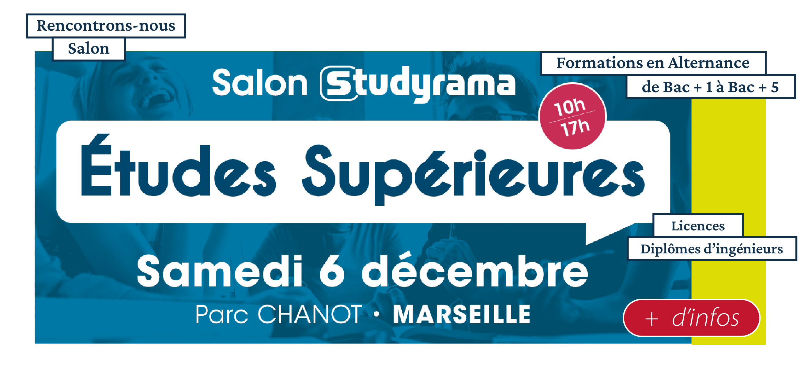  Le Cnam Paca vous donne rendez-vous le samedi 6 décembre au parc Chanot de Marseille pour le Salon STUDYRAMA des études Supérieures