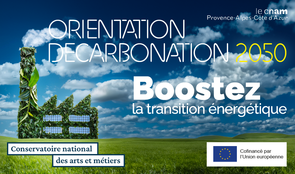 Orientation décarbonation 2050 : un parcours de découverte, d'attractivité et d'orientation vers les métiers des secteurs de la diversification et décarbonation